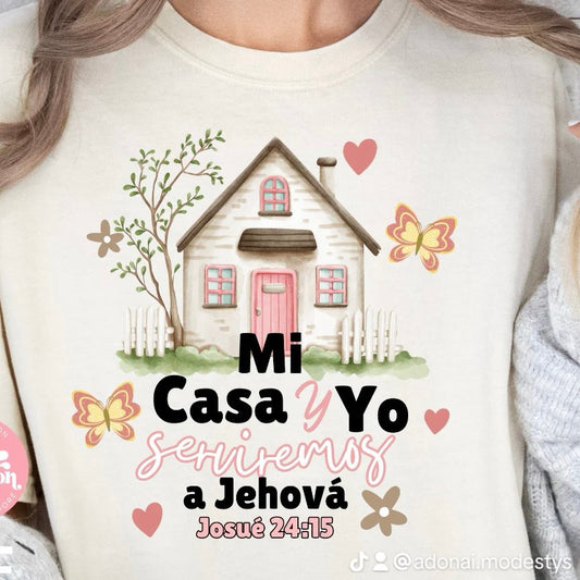 Camisa Mi casa y yo serviremos a Jehova